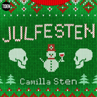 Julfesten; Camilla Sten; 2019