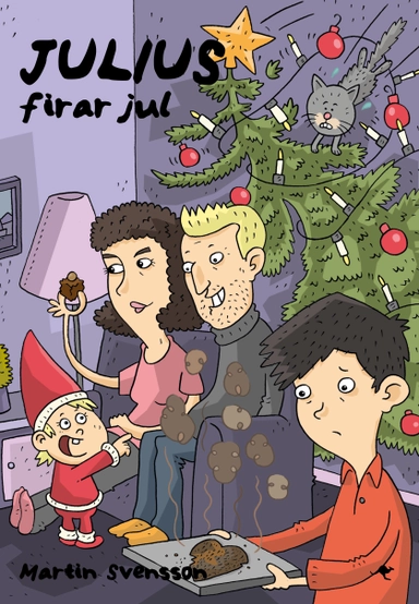 Julius firar jul; Martin Svensson; 2016