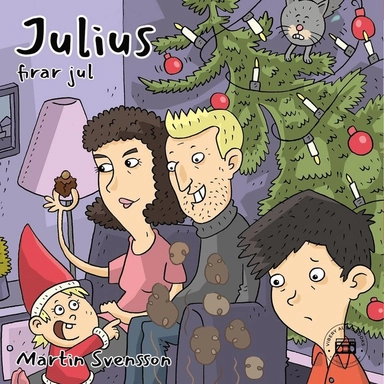 Julius firar jul; Martin Svensson, Colin Svensson