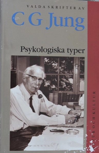 Jung, C G/Psykologiska typer