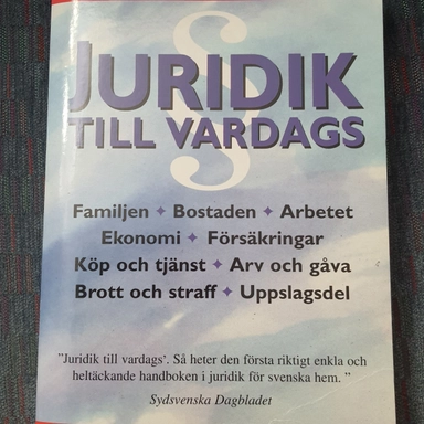 Juridik till vardags : [familjen, bostaden, arbetet, ekonomi, försäkringar ...]; Annika Rembe, Percy Bratt; 1995