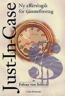 Just in case - att styra tjänsteföretag; Fabian von Schéele; 1996