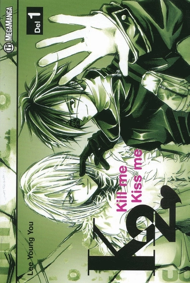 K2 : kill me kiss me 01
