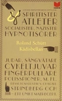 Kådisbellan; Roland Schütt; 1993
