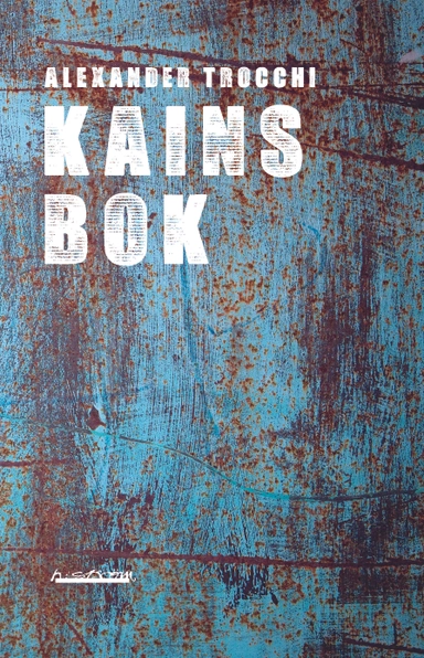Kains bok; Alexander Trocchi; 2012