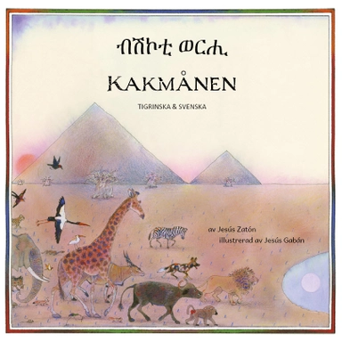 Kakmånen (tigrinska och svenska); Jesús Zatón; 2020