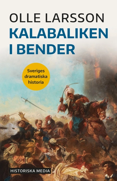 Kalabaliken i Bender; Olle Larsson; 2025