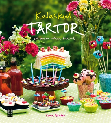 Kalaskul tårtor och andra roliga bakverk