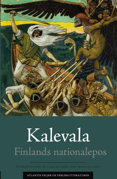 Kalevala : finsk folkdikt; Elias Lönnrot; 2018