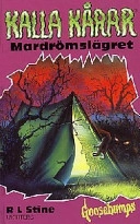 Kalla kårar - Mardrömslägret; R L Stine; 1999