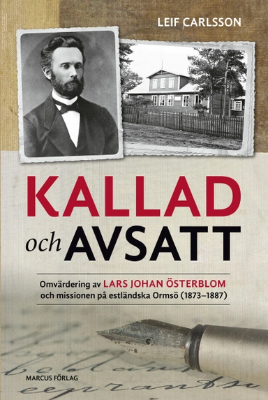Kallad och avsatt; Leif Carlsson; 2019