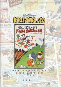 Kalle Anka & Co Den kompletta årgången 1952 del 1; Disney Walt; 2001