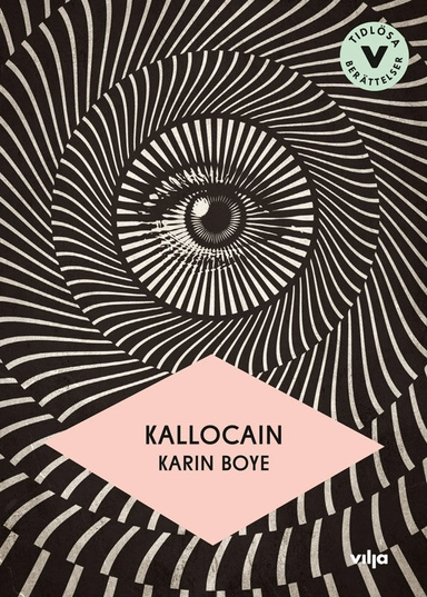 Kallocain (lättläst); Karin Boye; 2019