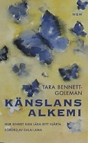 Känslans alkemi; Tara Bennett-Goleman; 2002