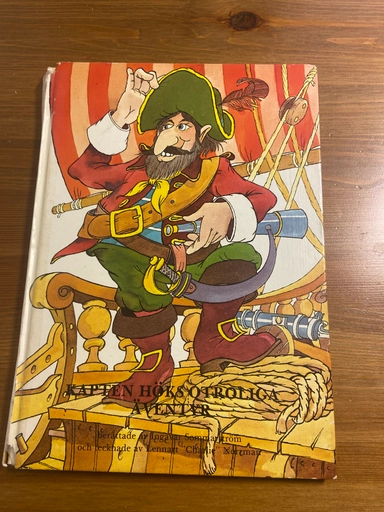 Kapten Höks otroliga äventyr; Ingvar Sommarström; 1977