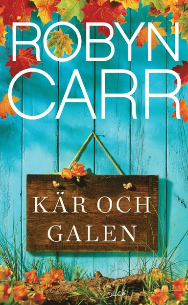 Kär och galen