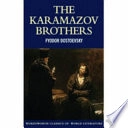Karamazov BrothersClassics of World Literature SeriesWordsworth classics of world literature; Fyodor Dostoyevsky; 2007