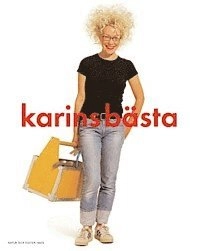 Karins bästa; Karin Mannerstål; 2004