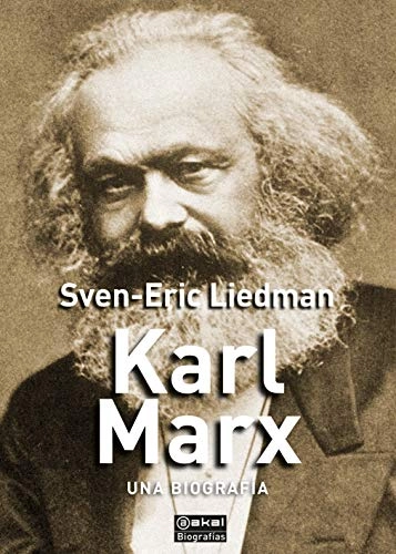 Karl Marx : una biografía