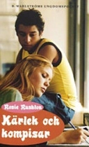 Kärlek och kompisar; Rosie Rushton; 2004