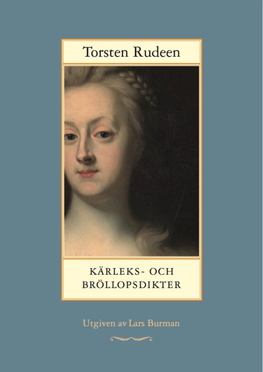 Kärleks- och bröllopsdikter; Torsten Rudeen; 2019