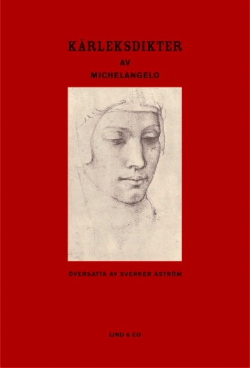 Kärleksdikter; Michelangelo; 2005