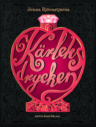 Kärleksdrycken; Jonna Björnstjerna; 2018