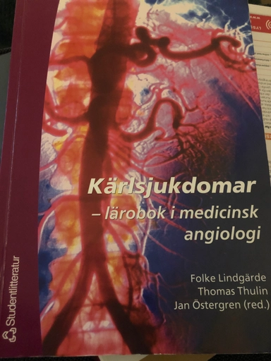 Kärlsjukdomar; Folke Lindgärde, Thomas Thuln, Jan Östefren(red); 2005