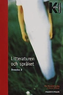 Kärnsvenska - Litteraturen o språket