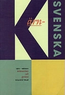Kärnsvenska - människan o språket