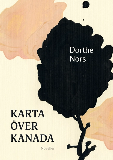 Karta över Kanada; Dorthe Nors; 2020