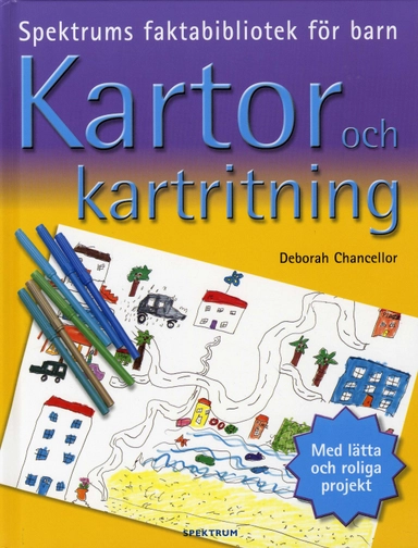 Kartor och kartritning; Deborah Chacellor; 2009