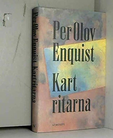 Kartritarna; Per Olov Enquist; 1992