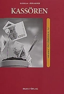 Kassören; Gunilla Jerlinger; 2001