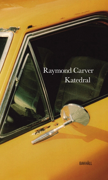 Katedral; Raymond Carver; 2023