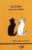Katten i saga och verklighet; Marie-Louise von Franz; 2002