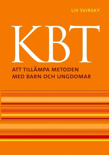 KBT : Att tillämpa metoden med barn och ungdomar