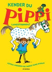 Kender du Pippi Langstrømpe?; Astrid Lindgren; 2020