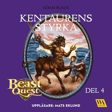 Kentaurens styrka; Adam Blade, Mats Eklund