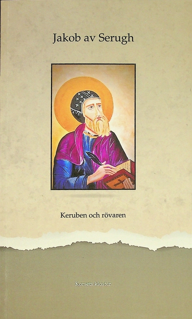 Keruben och rövaren; Jacobus Sarugensis; 2020
