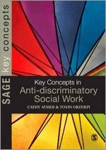 Key concepts in anti-discriminatory social work