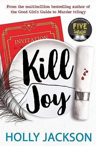 Kill Joy; Holly Jackson; 2022