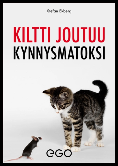 Kiltti joutuu kynnysmatoksi; Stefan Ekberg; 2020