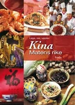 Kina - Matens rike; Linlin; 2007