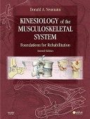 Kinesiology of the musculoskeletal system : foundations for rehabilitation