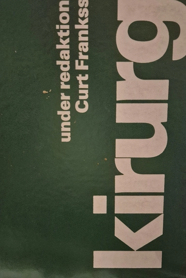 Kirurgi; Alv Alveryd, Curt Franksson; 1981