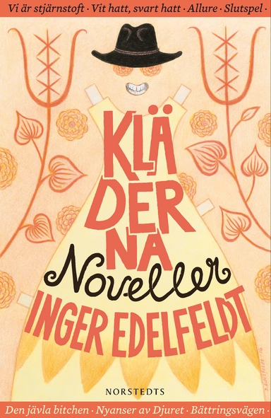Kläderna : noveller; Inger Edelfeldt; 2018
