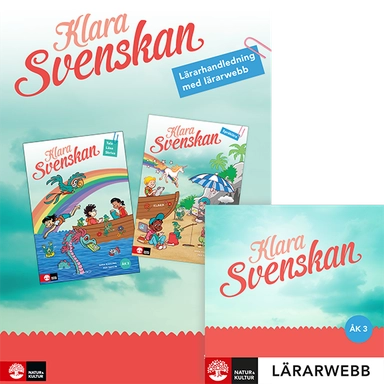 Klara svenskan åk 3 Lärarhandledning med lärarwebb