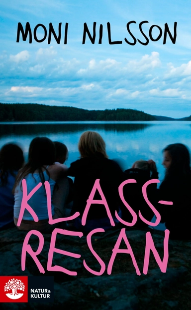 Klassresan; Moni Nilsson; 2013