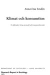Klimat och konsumtion : tre fallstudier kring styrmedel och konsumentbeteende